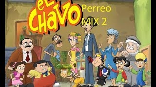 Chespirito  El Chavo del 8  Reggaeton ORIGINAL  REMIX 2  KDIGI [upl. by Weinert]