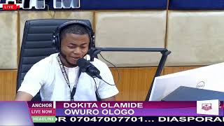 MA SO IRETI NU  DOKITA OLAMIDE lori ìkànnì ADAMIMOGO 1077FM lórí eto ÒWÚRỌ̀ OLÓGO [upl. by Ninahs]