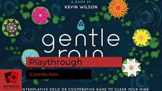 Playthrough  A Gentle Rain [upl. by Ridglea864]