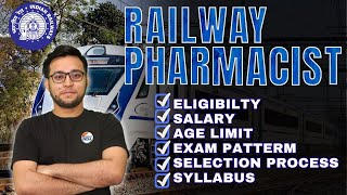 🚆Railway Pharmacist  Salary  Age Limit Selection Process  Eligibility pharmacist pharmacyindia [upl. by Ehcadroj]