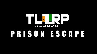 PRISON ESCAPE TIME  TLRPreborn  Nik Gaming [upl. by Mickelson]