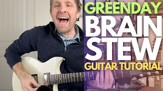 Brain Stew by Green Day Guitar Tutorial  Guitar Lessons with Stuart [upl. by Cranford]