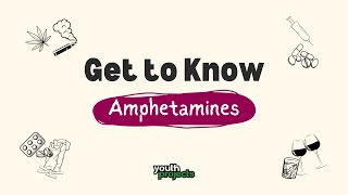 Get to Know  Amphetamines [upl. by Engelbert815]