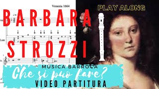 Che si può fare Barbara Strozzi SingPlay along Música Barroca [upl. by Walrath]