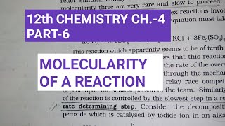 12th Chemistry Ch4Part 6Molecularity of a reactionStudy with Farru [upl. by Adnulahs]