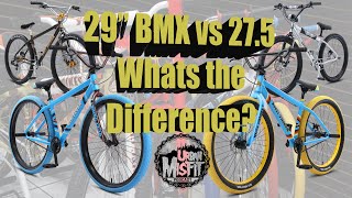 29quot BMX vs 275quot How to Choose [upl. by Singband175]