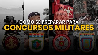 COMO SE PREPARAR PARA CONCURSOS MILITARES  O ESSENCIAL [upl. by Nnyltiac]