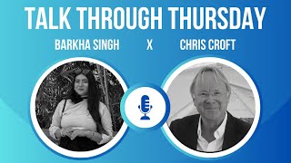 Episode 12 quotMastering Management and Pursuing Happiness at TALK THROUGH THURSDAY with Barkha Singh [upl. by Oulman859]