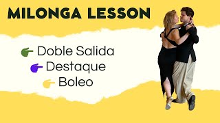 Milonga Class Review 👉 “Doble Salida” and its leading  Destaque and front Boleo [upl. by Ardnekahs]