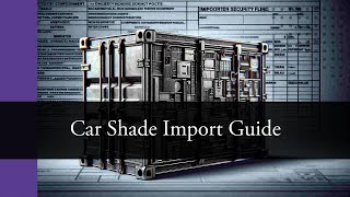 Importing Car Window Shades A StepbyStep Guide [upl. by Luapnaej]