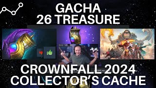 26 TREASURE DAPET APA AJA  CROWNFALL 2024 COLLECTORS CACHE DOTA 2 [upl. by Scharff]