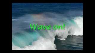 Wave On Wave by Pat Green Lyrics [upl. by Marshal]