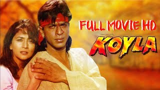 KOYLA कोयला Super Hit Full HD Movie Shah Rukh Madhuri Dixit Amrish Puri Koyla Full Movie [upl. by Laszlo]