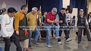 Toronto Gorshey  after Sikyong Penpa Tsering la  visits Tccc Toronto 🇨🇦 [upl. by Anyad]