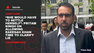 “She would have to settle herself” Pritam Singh on allowing Raeesah Khan time to clarify lie [upl. by Kassie325]