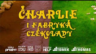 Charile i Fabryka Czekolady  FILM ChCE [upl. by Anneehs94]