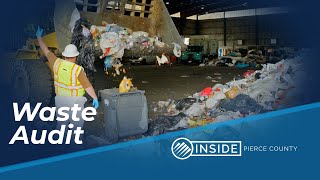 Inside Pierce County  Waste Audit [upl. by Lebatsirc753]