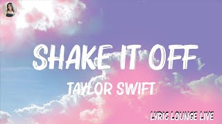 Taylor Swift  Shake It Off Taylors Version Lyric Video Mix Lyrics [upl. by Tiram]