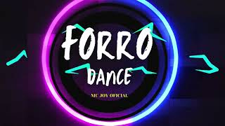 Forró Dance  Mc Joy Oficial [upl. by Reeher]