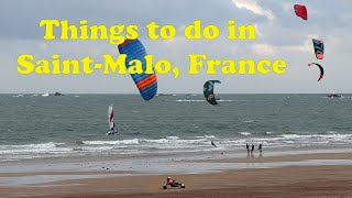 Things to do in SaintMalo France [upl. by Ainslie744]