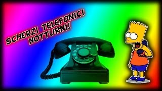 SCHERZI TELEFONICI NOTTURNI [upl. by Walford]