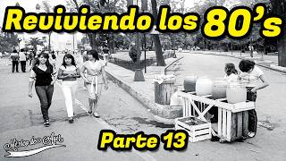 Recuerdos de los 80 Cambios y Costumbres en la Ciudad de México [upl. by Ku]