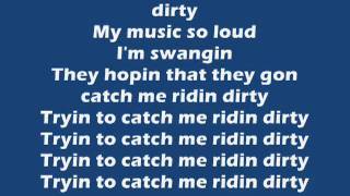 Chamillionaire  Ridin Dirty With Lyrics [upl. by Leihcey]