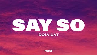 Doja Cat  Say So Lyrics [upl. by Falo573]