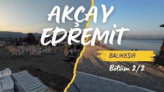 Akçay Kordon  BÖLÜM 22 Edremit  Fiyatlar [upl. by Enomar326]