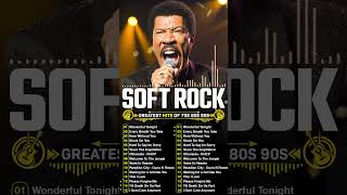 Soft Rock Songs 70s 80s 90s Full Album 🎵 Lionel Richie Best Songs shorts 80srock softrock [upl. by Gifferd596]