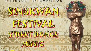 Sinukwan Festival Street Dance Music  Liningap neng Art Sampang [upl. by Weinstock]