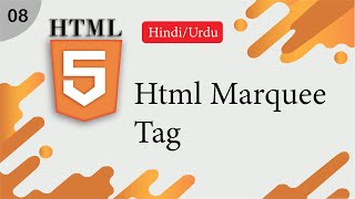 Html Marquee Tag Tutorial in HindiUrdu [upl. by Airrehs]