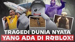 TRAGEDI DUNIA NYATA YANG ADA DI ROBLOX INI NYATA BANGET [upl. by Rheims]