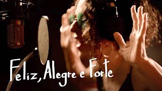 Marisa Monte  Feliz Alegre e Forte vídeo [upl. by Polivy]