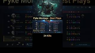 Wild Rift Pyke Montage  Best Plays  24 kills [upl. by Avek741]