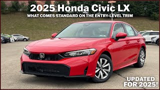 Updated 2025 Honda Civic LX  What Comes Standard On The Base Model [upl. by Egief7]