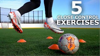 5 Exercises To Level Up Your Close Control  Master The Ball In Tight Spaces [upl. by Catarina]