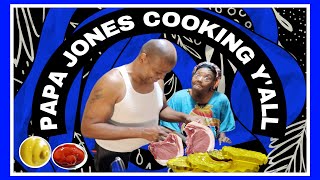 PAPA JONES COOKING YALL [upl. by Atiraj]