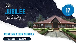 Confirmation Sunday at CSI Jubilee Church  Udupi  17112024  0830AM  Udupi [upl. by Reinar]