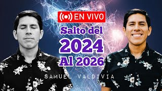 Salto del 2024 al 2026 reset planetario 1era parte por Samuel Valdivia [upl. by Ardnnaed]