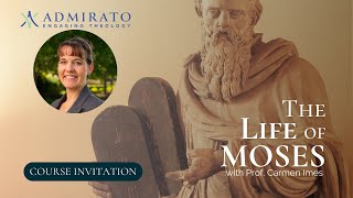 The Life of Moses  Course Invitation [upl. by Sila]