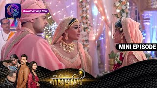 Ishq Ki Dastaan Naagmani  16th March Episode 238  Mini Episod  Dangal TV [upl. by Treborsemaj439]