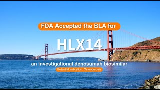 US FDA Accepts Biologics License Application BLA for HLX14 [upl. by Corvese564]