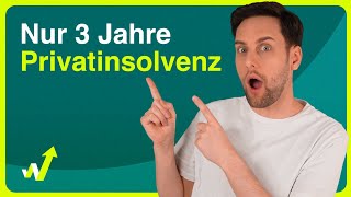 Privatinsolvenz in 3 Jahren – wir erklären unter welchen Umständen das geht [upl. by Marika]