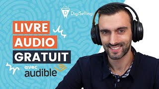 Comment avoir un livre audio gratuit  Tester Audible gratuitement [upl. by Melantha]