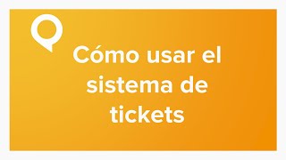 Cómo trabajar con el sistema de tickets  netelip [upl. by Ielhsa236]