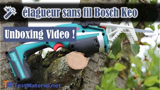 ⭐️ Vidéo Unboxing de l’élagueur sans fil Bosch Kéo  wwwTestMaterielnet [upl. by Meryl502]