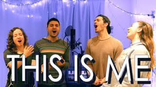 THIS IS ME quotThe Greatest Showmanquot A CAPPELLA COVER [upl. by Moitoso]