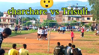 Charchare vs Trisuli Valleyball Match😱 [upl. by Ap511]