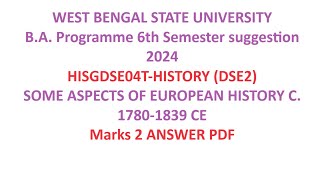 WBSU BA Programme 6th Semester HISTORY HISGDSE04T suggestion 2024 [upl. by Claudell]